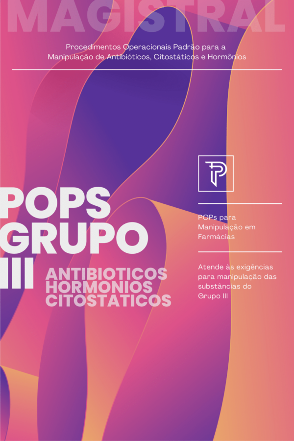 POP Antibióticos, Citostáticos e Hormônios