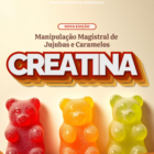 Caramelos e Jujubas de Creatina | Nova Versão - Imagem 3